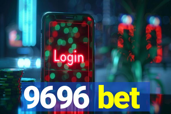9696 bet